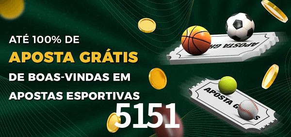 5151 Ate 100% de Aposta Gratis